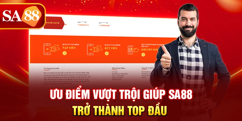Ưu điểm vượt trội giúp SA88 trở thành top đầu